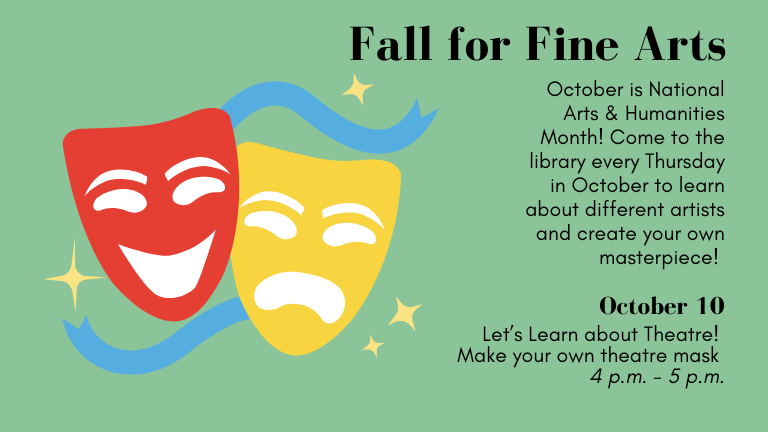 Fall for Fine Arts - Let's Learn about Theatre!